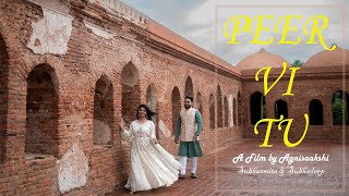 || PEER VI TU || Best Bengali Cinematic Wedding Film 2024 | Trailer 1080p HD 4K |  #agnisaakshi