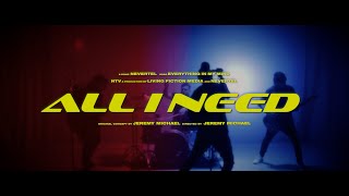 Nevertel - all i need (Official Music Video)