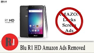 Amazon Blu R1 HD Simple Flash to Remove ads and OTA