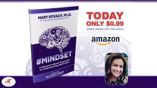 E42.5 #MINDSET A Research-Based Approach to Understanding Motivation - My New Book!