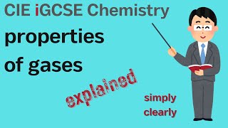 The properties of gases explained by kinetic theory | Cambridge IGCSE Chemistry 1.1 and 1.2