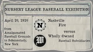 Wholly Owned Baseball Subsidiaries vs Nashville Fire - April 20, 1920