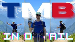 My Tour du Mont Blanc in detail: gear, guidebook, camping, weather + more!