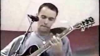 Dave Matthews Solo Live 8-10-1994 Part 3