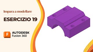 Fusion 360 Tutorial - Learn to model: Exercise 19 - Circular grip