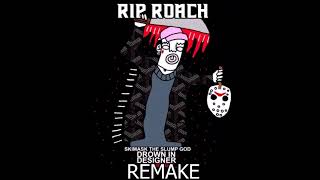 XXXtentacion ft. Ski mask the Slump God - Rip roach Remake instrumental