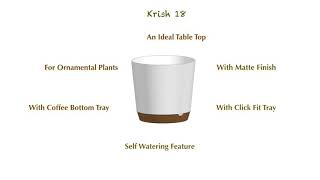 Greena | Product Video | Krish 18 - 7 inch Table Top