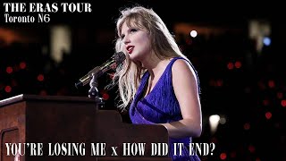 The Eras Tour | You’re Losing Me x How Did It End? (Toronto N6) HQ FULL PERFORMANCE