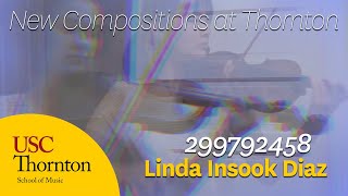 "299792458" by Linda Insook Diaz - USC Thornton School of Music
