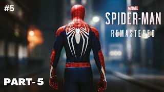 Marvel's Spiderman Remastered - Part - 5 | PC Walkthrough | 4K GamePlay 2022 | VK Gaming