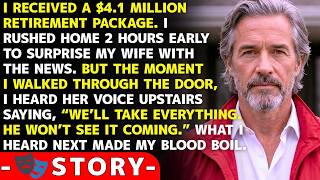 I Received a $4.1M Retirement Package—I Came Home Early And Froze When I Walked Through The Door...