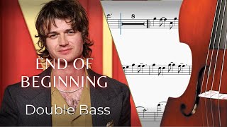 End of Beginning – Double Bass Sheet Music | Djo (Scrolling Score)