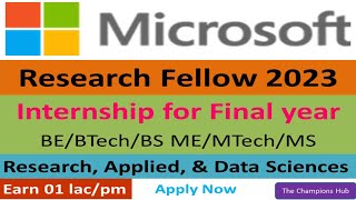 Microsoft Research Fellow 2023 | Microsoft Launched Work From Home Internship | Research Internship