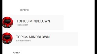 The origin of this YouTube channel: TOPICS MINDBLOWN
