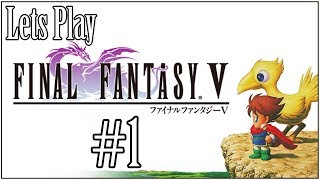 Final Fantasy V - Live Stream - Part 1