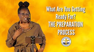 [Sunday Church Experience] What Are You Getting Ready For? — THE PREPARATION PROCESS