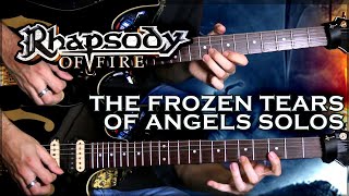 Rhapsody of Fire - The Frozen Tears of Angels - solos cover