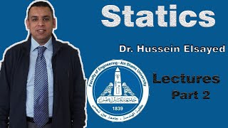 Dr. Hussein Elsayed | Statics | Part 2