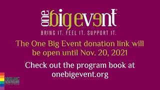 One Big Event 2021: Please Donate Today!