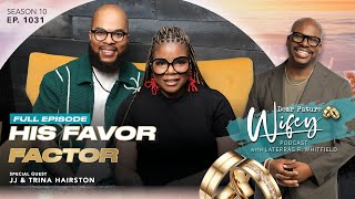 The "You Deserve It" Songwriter JJ HAIRSTON Shares His Marriage Testimony with TRINA HAIRSTON