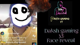 Daksh gaming ka face reveal l parth gaming