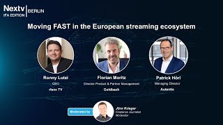 Nextv Series Berlin IFA Edition - Moving FAST in the European streaming ecosystem