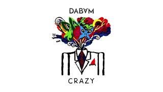 Gnarls Barkley - Crazy (DaBaM remix) ft. Vanessa Amorosi & Robin Lynch