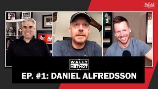 #1 - The Wally and Methot Show - Daniel Alfredsson and Lisa Wallace