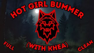 Hot Girl Bummer - Full and Clean (With Khea)