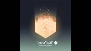 "The Doorstep of Spirits" ('Lara Croft GO' Official Soundtrack) by Pixel Audio [2015]
