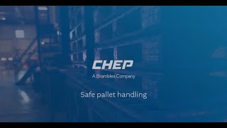 CHEP Safe Pallet Handling Best Practices