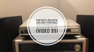 Fantastic Realistic Direct Drive Lab 2200 Turntable from 1986 and Pioneer 434 Receiver from 1975
