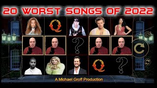 The 20 Worst Songs of 2022