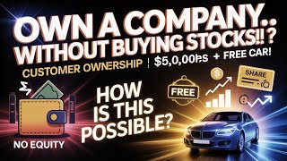 How to Own a Company Without Buying Stocks? | The Customer Ownership Investment Revolution | UKI