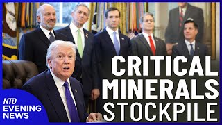 Trump Announces $12B Critical Mineral Stockpile, US-India Trade Deal | NTD Evening News (Feb. 2)