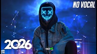 🔥Epic Mix: Top 30 Songs No Vocals #4 ♫ Best Gaming Music 2026 Mix ♫ Best No Vocal, NCS, EDM, House