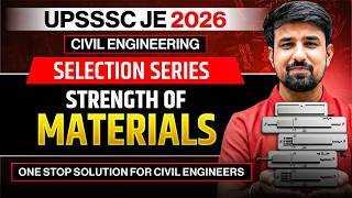 Strength of Materials | Part-01 |UPSSSC JE | CIVIL ENGINEERING🔥| #upsssc #civilengineering #upssscje