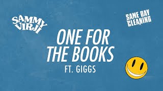 Sammy Virji x Giggs - One For The Books (Lyric Video)