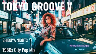 T O K Y O N I G H T C A L M 🌙80s JAPANESE City Pop / Synthwave & Chill Mix 🎵【Album 5】