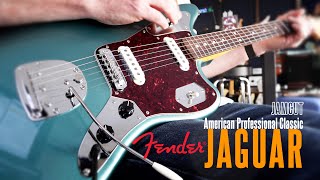 JAMCUT: Fender: American Professional Classic JAGUAR®