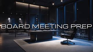 BOARD MEETING PREP | Focus Music for C-Suite Executives