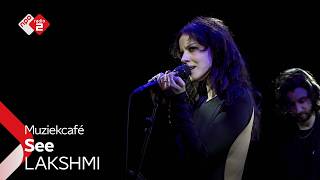 LAKSHMI - See | NPO Radio 2