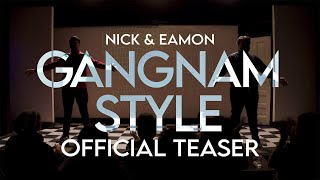Nick & Eamon: Gangnam Style | Comedy Special Official Trailer