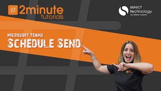 Microsoft Teams: Schedule Send