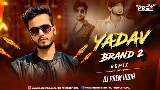 YADAV BRAND 2 - Sunny Yaduvanshi ft. Elvish yadav I Nitesh Ujoli I Flame Music I DJ Prem India