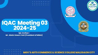 IQAC Meeting 03 2024-25 | Spl. Invitee Mr. Aleem Faizi | City Senior College | 30-01-2025