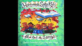 Heaven's Sake Kids: Bible Songs