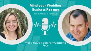 Tech Tools Every Wedding Pro Needs: Streamline Your Business Today!