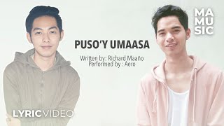 Aero ♪ - Puso’y Umaasa (Lyric Video)