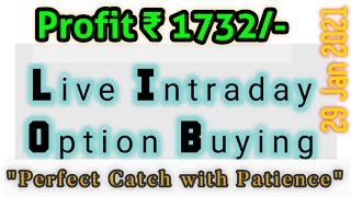 Live Intraday||Option Buying||IB Trader||Price Action|| Bank Nifty||29 Jan 2021